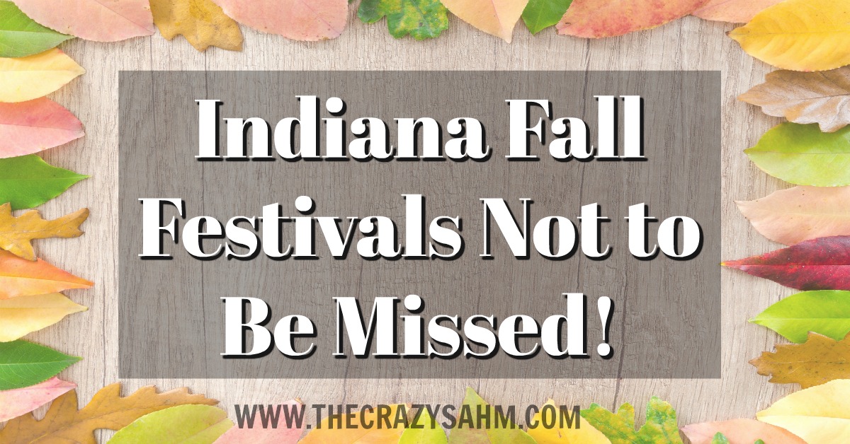 6 Indiana Fall Festival Events Not to Be Missed! ⋆ TheCrazyWorkingMom