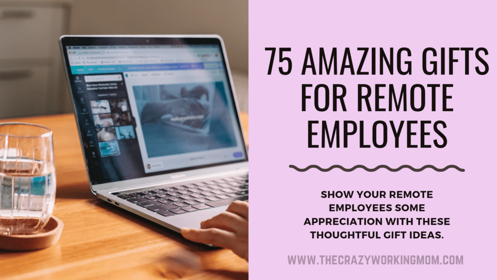 Gifts For Remote Employees
 75 Best Work From Home Gifts For Remote Employees